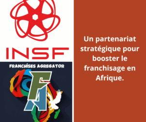 Entrepreneurs africains franchisage INSF franchises agregator