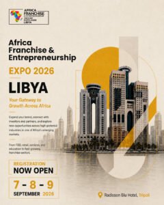 Expo Libye 2026 : la nouvelle terre promise de la franchise en Afrique et au Maghreb ?