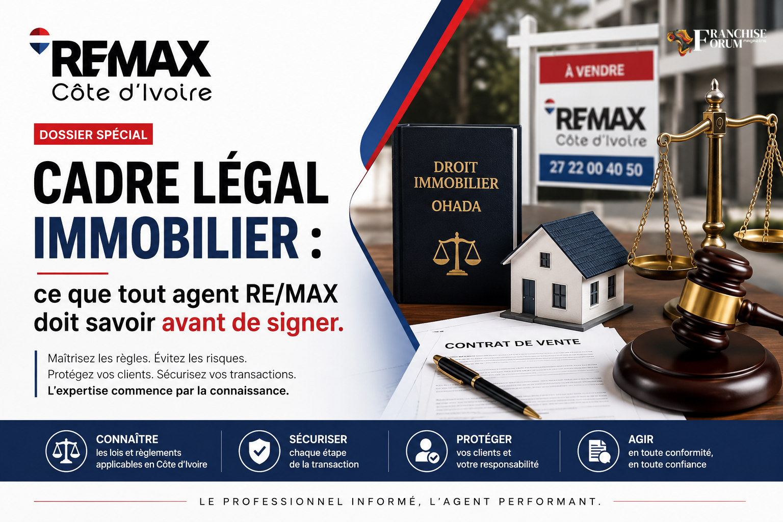 Cadre légal immobilier : ce que tout agent RE/MAX doit savoir avant de signer.