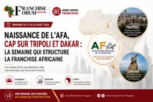 Week News Franchise : naissance de l'AFA, cap sur Tripoli et Dakar.