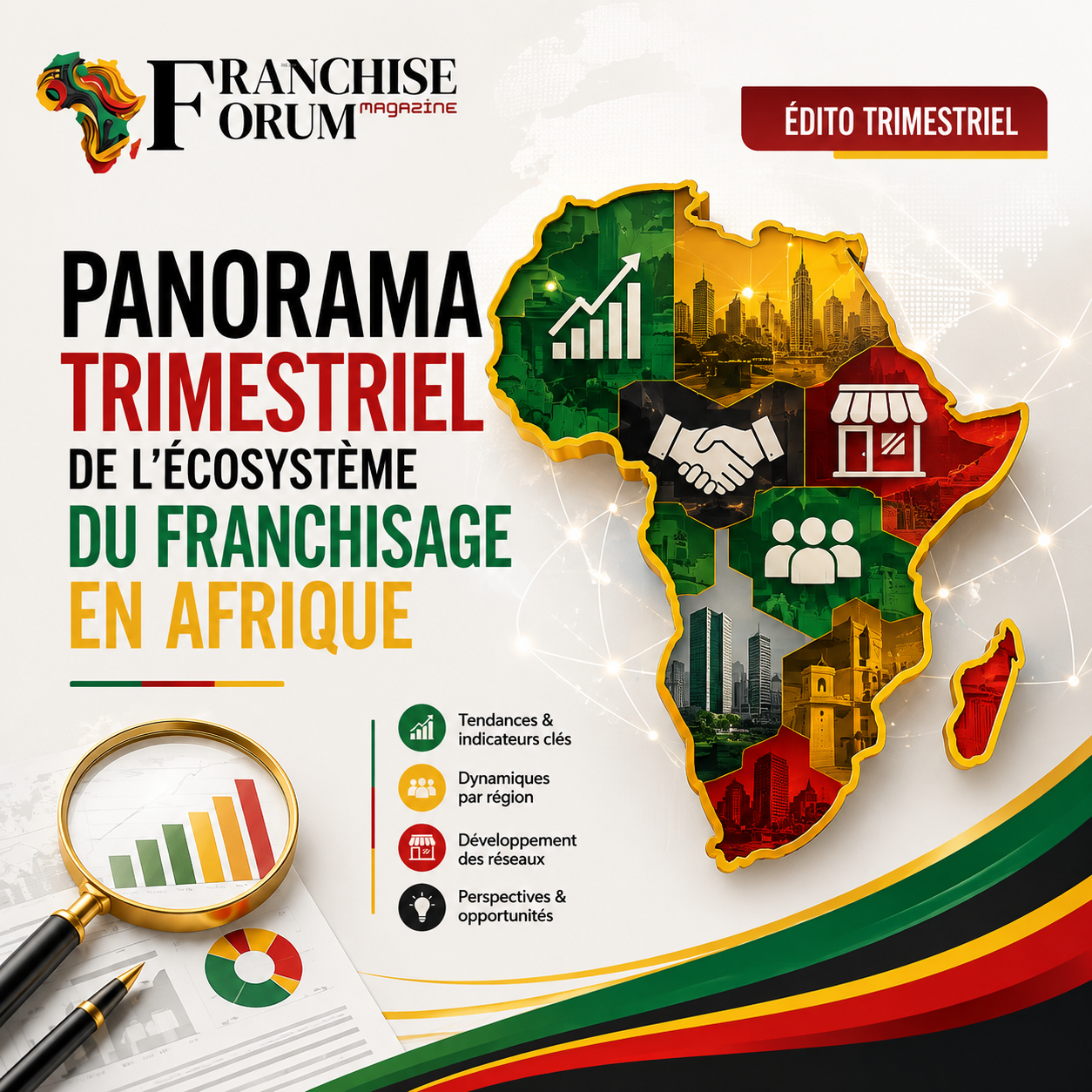 Panorama trimestriel : la franchise africaine change d'échelle.