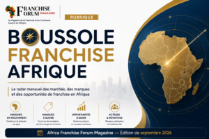 Boussole Franchise Afrique Septembre 2026 : Le radar des marchés et opportunités