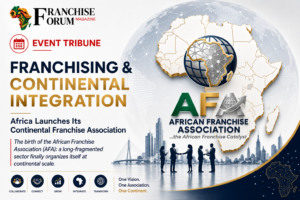 Africa Launches Its Continental Franchise Association — The Birth of AFA