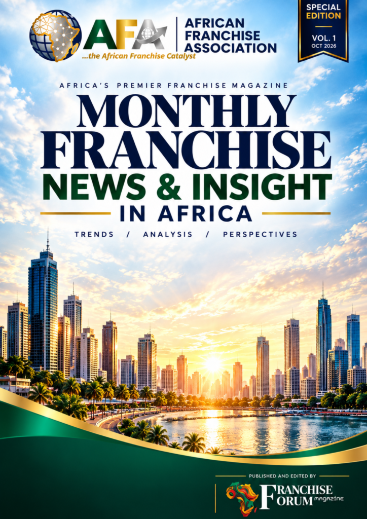 L'African Franchise Association publie son Vol.1 d'octobre 2026, conçu par Africa Franchise Forum Magazine. Téléchargement gratuit.