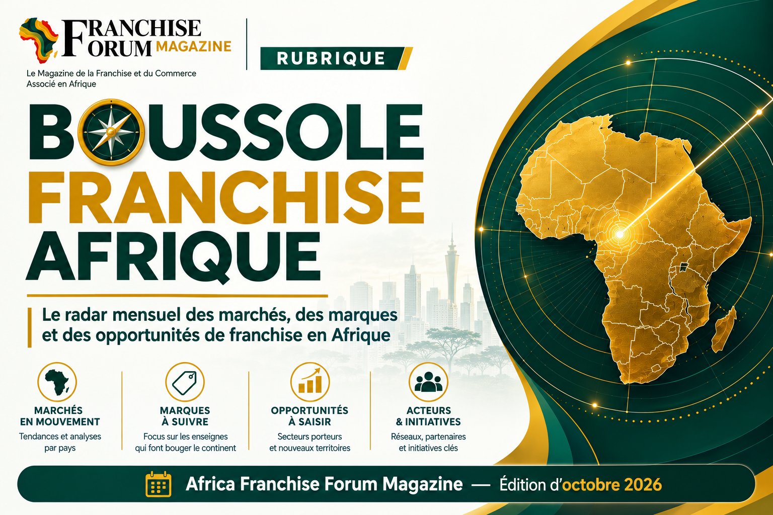 Boussole Franchise Afrique Octobre 2026 :le radar des marchés