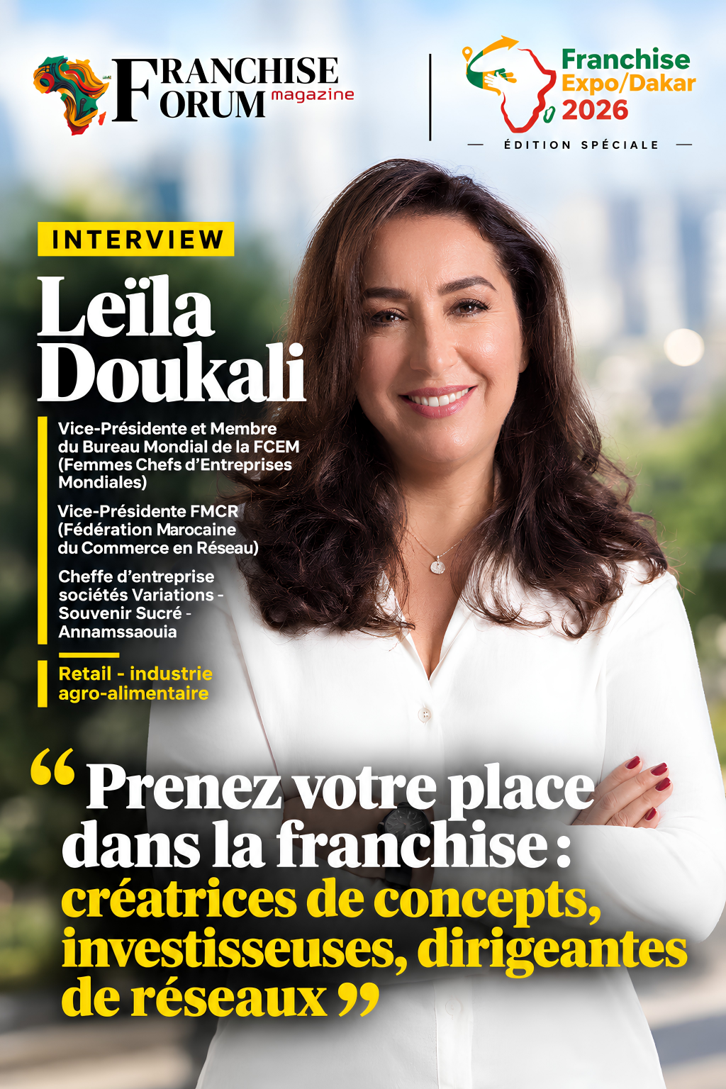 Leïla Doukali (FCEM, FMCR) : « Prenez votre place dans la franchise : créatrices de concepts, investisseuses, dirigeantes de réseaux »